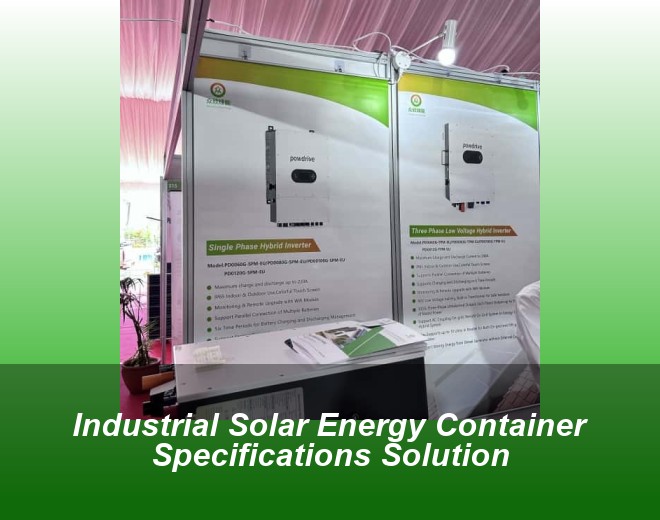 Industrial Solar Energy Container Specifications Solution